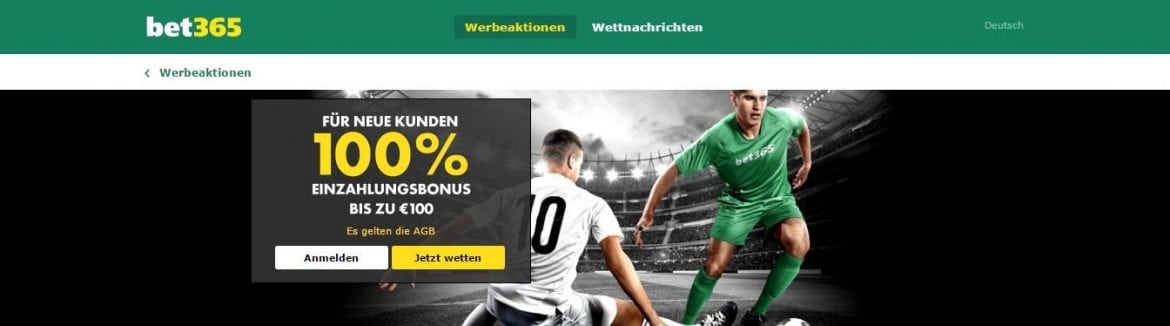 Neue Kunden erhalten bei Bet365 einen 100% bis 100€ Bonus auf die erste Ersteinzahlung