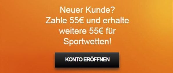 Neue Kunden erhalten einen 100% bis 55€ Bonus auf die erste Einzahlung